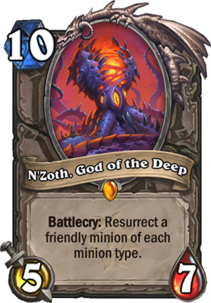 Hearthstone: Madness at the Darkmoon Faire, N'Zoth, God of the Deep