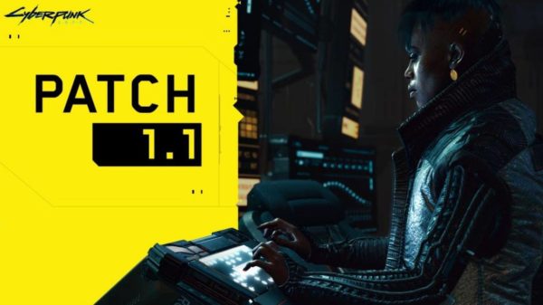 Cyberpunk 2077 Update 1.1 Patch notes