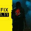 Cyberpunk 2077 Update 1.11 Hotfix remedies the game-breaking Takemura bug